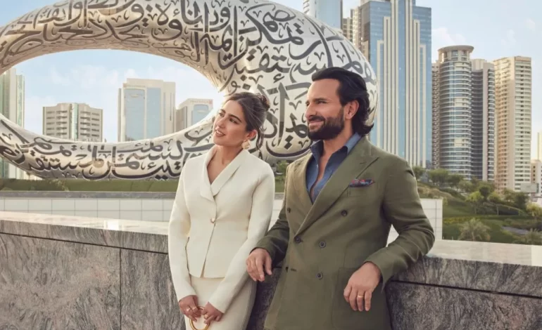  ‘Dubai, A Whole New You’, Featuring Saif Ali Khan and Sara Ali Khan