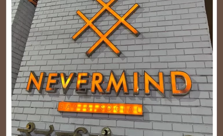  Nevermind’s New Menu Takeover – Bold Flavours & Fresh Experience